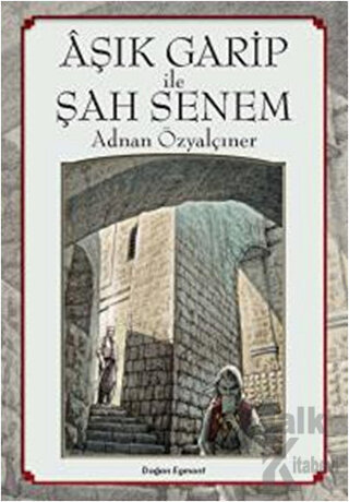 Aşık Garip İle Şah Senem - Halkkitabevi