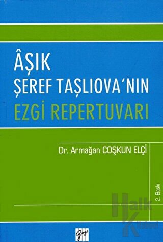 Aşık Şeref Taşlıova'nın Ezgi Repertuvarı