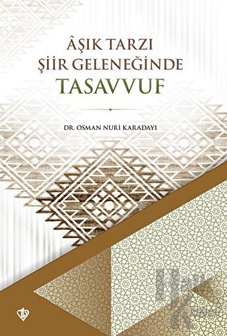 Aşık Tarzı Şiir Geleneğinde Tasavvuf