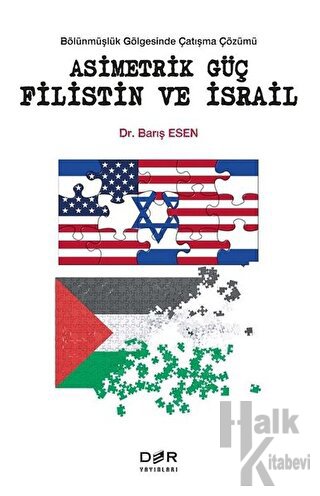 Asimetrik Güç Filistin ve İsrail