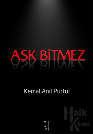 Aşk Bitmez