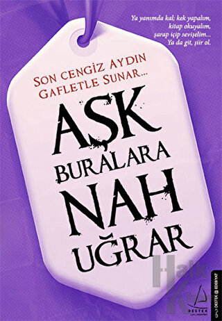 Aşk Buralara Nah Uğrar