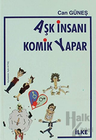 Aşk İnsanı Komik Yapar