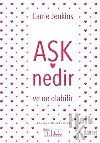 Aşk Nedir ve Ne Olabilir