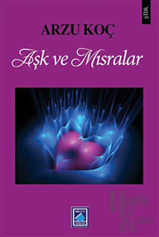 Aşk ve Mısralar