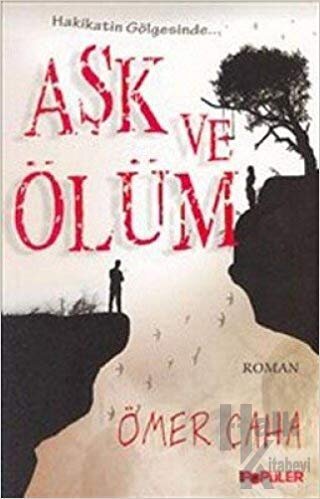 Aşk ve Ölüm