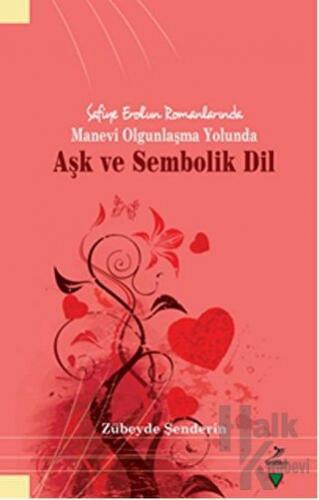 Aşk ve Sembolik Dil