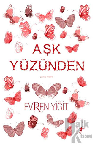 Aşk Yüzünden