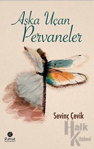 Aşka Uçan Pervaneler