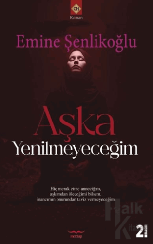 Aşka Yenilmeyeceğim - Halkkitabevi