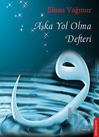 Aşka Yol Olma Defteri (Ciltli) - Halkkitabevi