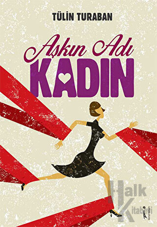 Aşkın Adı Kadın