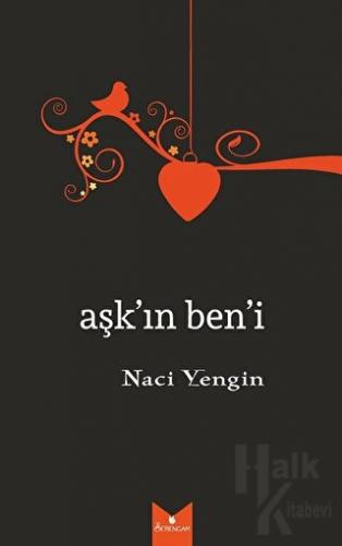 Aşk'ın Ben'i