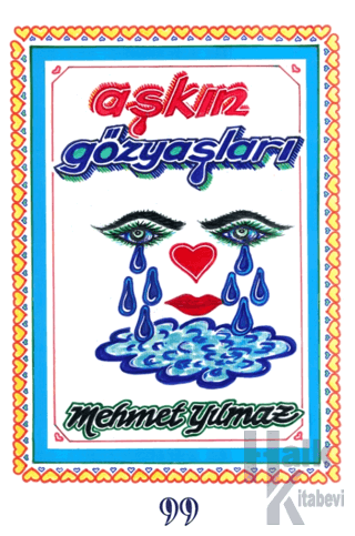 Aşkın Gözyaşları - Halkkitabevi