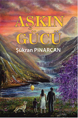 Aşkın Gücü