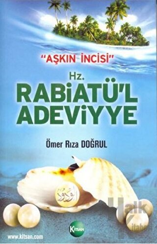 Aşkın İncisi - H.Z. Rabiatü'l Adeviyye