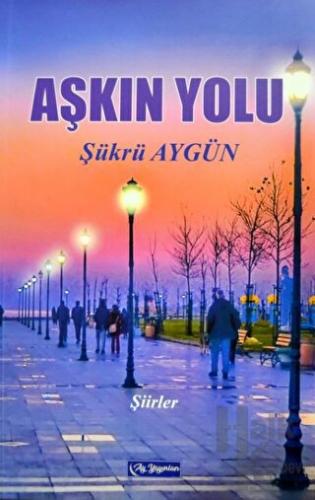 Aşkın Yolu