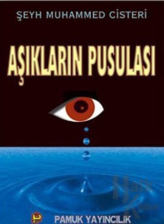 Aşkların Pusulası (Tasavvuf-016)