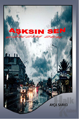 Aşksın Sen - Halkkitabevi