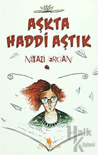 Aşkta Haddi Aştık