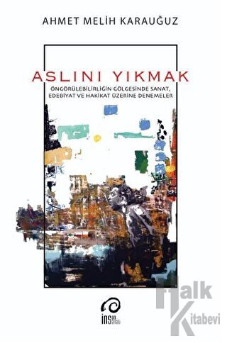 Aslını Yıkmak