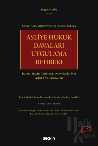 Asliye Hukuk Davaları Uygulama Rehberi (Ciltli) - Halkkitabevi