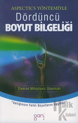 Aspectics Yöntemiyle  Dördüncü Boyut Bilgeliği