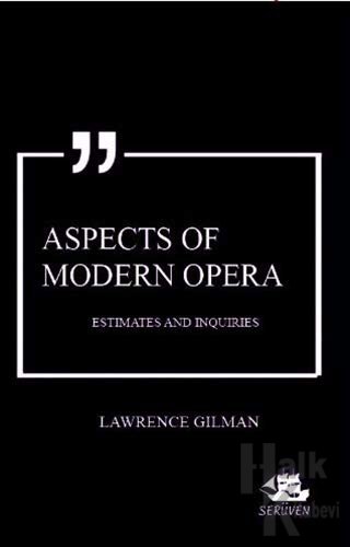 Aspects of Modern Opera