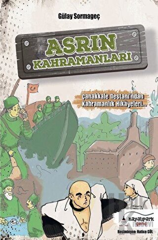 Asrın Kahramanları