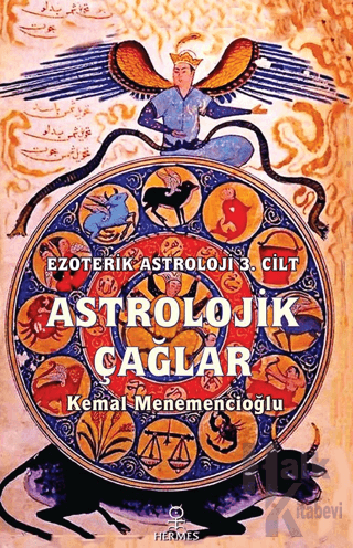 Astrolojik Çağlar / Ezoterik Astroloji 3. Cilt - Halkkitabevi