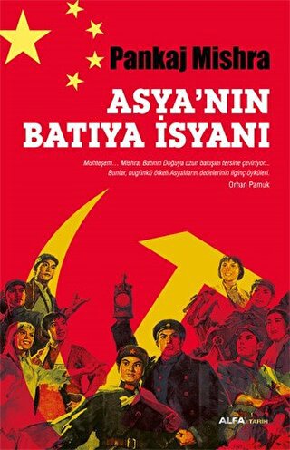 Asya’nın Batıya İsyanı