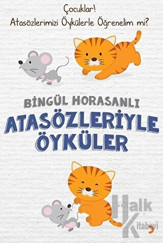 Atasözleriyle Öyküler