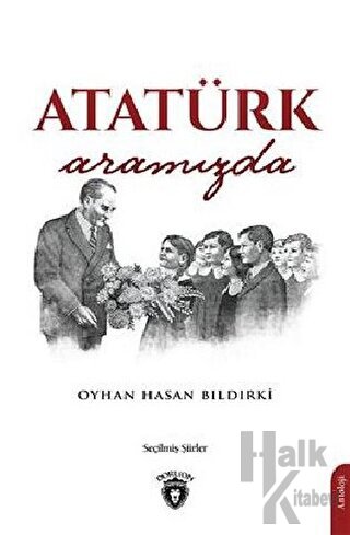 Atatürk Aramızda