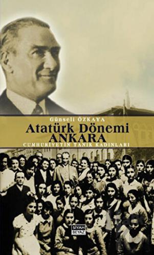 Atatürk Dönemi Ankara - Halkkitabevi