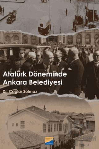 Atatürk Döneminde Ankara Belediyesi