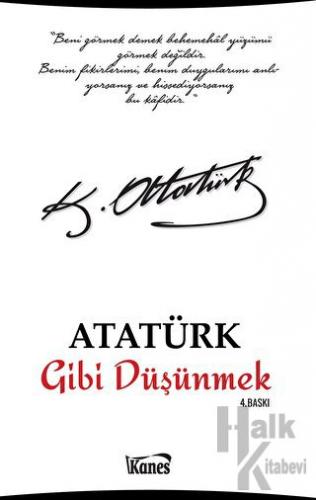 Atatürk Gibi Düşünmek