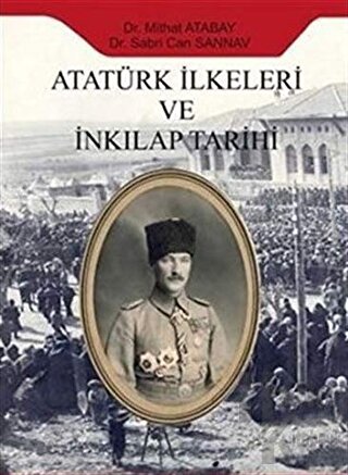 Atatürk İlkeleri ve İnkılap Tarihi