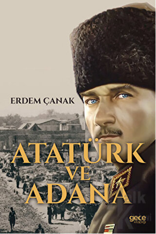 Atatürk ve Adana