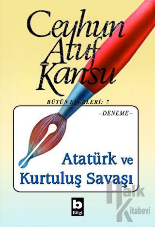 Atatürk ve Kurtuluş Savaşı