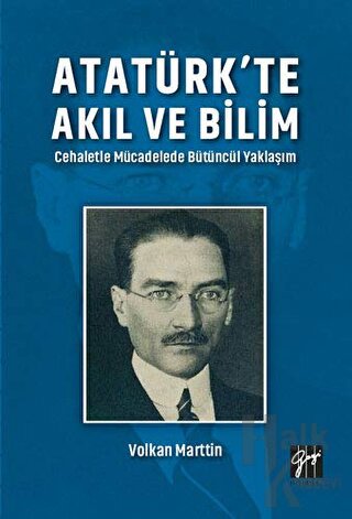 Atatürk'te Akıl ve Bilim