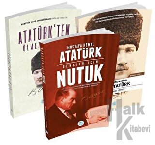 Atatürkten Ölmez Sözler, Gençler İçin Nutuk, Mustafa Kemal Atatürk Biyografi (3 Kitap Takım)