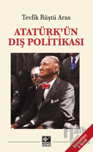 Atatürk'ün Dış Politikası