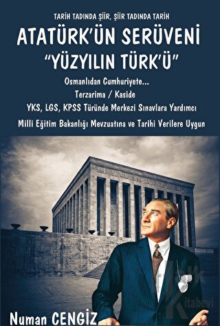 Atatürk'ün Serüveni Yüzyılın Türk'ü"