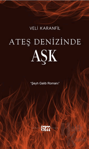 Ateş Denizinde Aşk