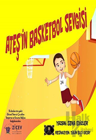 Ateş’in Basketbol Sevgisi