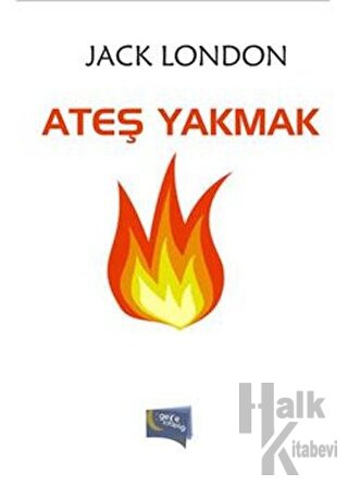 Ateş Yakmak