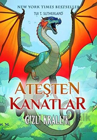 Ateşten Kanatlar - Gizli Krallık