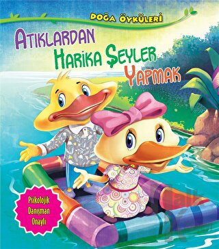 Atıklardan Harika Şeyler Yapmak