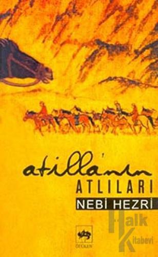 Atilla’nın Atlıları