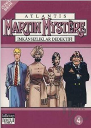 Atlantis (Özel Seri) Cilt: 4 Martin Mystere İmkansızlıklar Dedektifi -